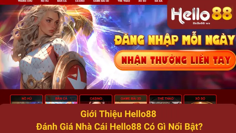 Giới Thiệu Hello88 - Đánh Giá Nhà Cái Hello88 Có Gì Nổi Bật? 1 Giới Thiệu Hello88 - Đánh Giá Nhà Cái Hello88 Có Gì Nổi Bật?